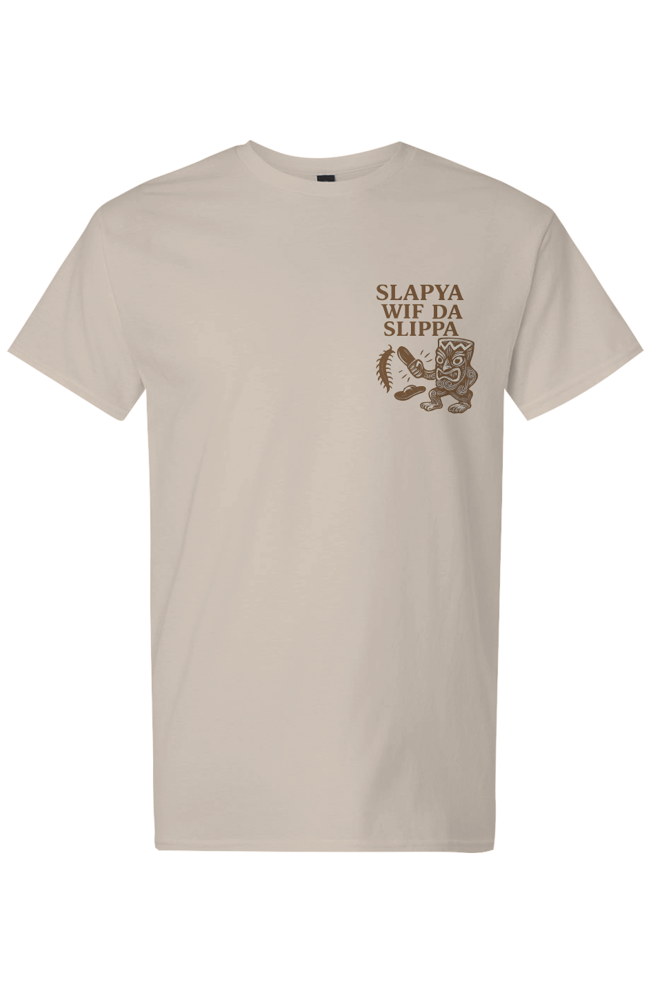 Men's Slapya Wiff Da Slippa T-Shirt 100% Cotton